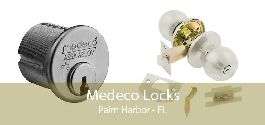 Medeco Locks Palm Harbor - FL