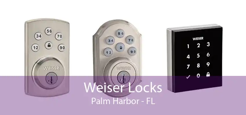 Weiser Locks Palm Harbor - FL